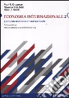 Economia internazionale. Vol. 2: Economia monetaria internazionale libro