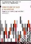 Strutture di dati e algoritmi. Progettazione, analisi e visualizzazione