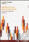 Architettura dei calcolatori. Un approccio strutturale libro