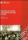 Il comitato provinciale di liberazione nazionale di Trento. Inventario dell'archivio e verbali (1945-1946) libro