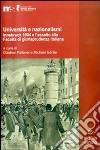 Università e nazionalismi. Innsbruck 1904 e l'assalto alla Facoltà di giurisprudenza italiana libro