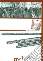 Universität und Nationalismus. Innsbruck 1904 und der Sturm auf die italienische Rechtsfakultät libro