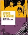 Storie di genere. L'altra metà della cooperazione. Con DVD libro