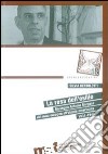 La rosa dell'esilio. Giuseppe Antonio Borgese dal mito europeo all'utopia americana 1931-1949 libro