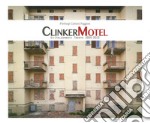 Clinker Motel. Ex-Italcementi Trento 2005-2013. Ediz. illustrata