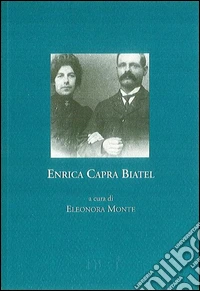 Enrica Capra. Memoria, (1914-1917) libro