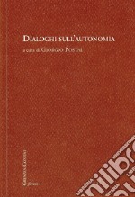 Dialoghi sull'autonomia