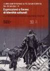 Il Trentino-Alto Adige/Südtirol nel XX secolo. Vol. 4: Espressioni e forme di identità culturali libro