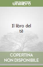 Il libro del tè libro