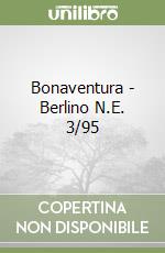 Bonaventura - Berlino N.E. 3/95 libro