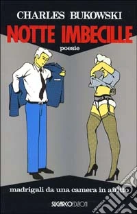 Notte imbecille