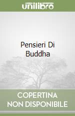 Pensieri Di Buddha libro