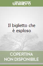 Il biglietto che è esploso libro