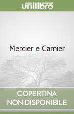 Mercier e Camier