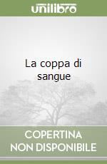La coppa di sangue
