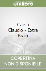 Calisti Claudio - Extra Brain libro