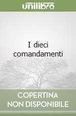 I dieci comandamenti libro