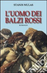 L'uomo dei balzi rossi