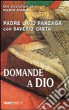 Domande a Dio libro