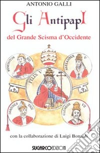 Gli antipapi del grande scisma d'Occidente