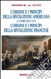 Origini e principi delle rivoluzioni americana e francese libro