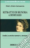 «Ritratto di signora» di Henry James. Analisi, tecniche narrative, struttura libro