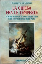 La Chiesa tra le tempeste libro