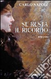 Se resta il ricordo libro