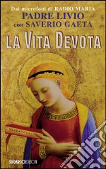 La vita devota libro