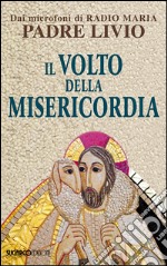 Il volto della misericordia libro