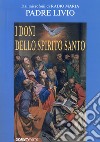 I doni dello Spirito Santo libro