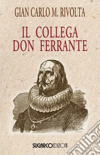 Il collega don Ferrante