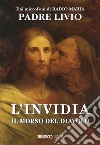 L'invidia. Il morso del diavolo libro