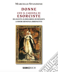 Donne con il carisma di esorciste