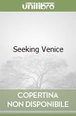 Seeking Venice libro