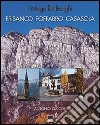 I magnifici borghi. Frisanco, Poffabro, Casasola. Ediz. italiana, inglese, spagnola e tedesca libro