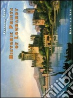 Antiche stampe di Lombardia-Historic prints of Lombardy. Ediz. illustrata libro