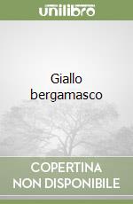 Giallo bergamasco libro