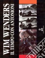 Il tempo con Antonioni. Cronaca di un film libro