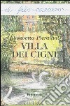 Villa dei cigni libro di Pierallini Elisabetta