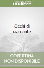 Occhi di diamante libro