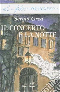 Il concerto e la notte