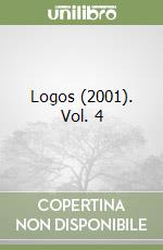 Logos (2001). Vol. 4