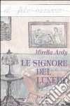 Le signore del lunedì libro