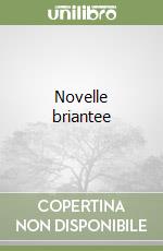 Novelle briantee