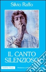 Il canto silenzioso libro