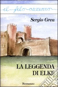 La leggenda di Elke