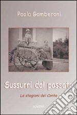 Sussurri dal passato