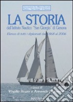 La storia dell'Istituto nautico «San Giorgio» di Genova