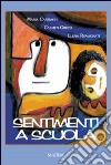 Sentimenti a scuola libro